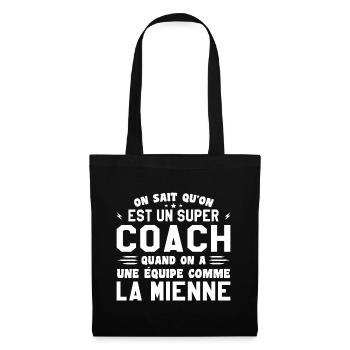 We know that we are a great coach - Tote Bag - black - Front