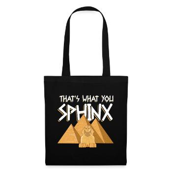 That's What You Sphinx - Stoffbeutel - Schwarz - Vorne