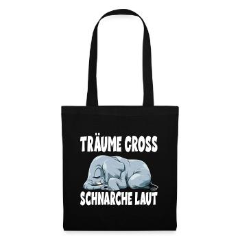 Träume Gross Schnarche Laut für einen Elefanten - Stoffbeutel - Schwarz - Vorne