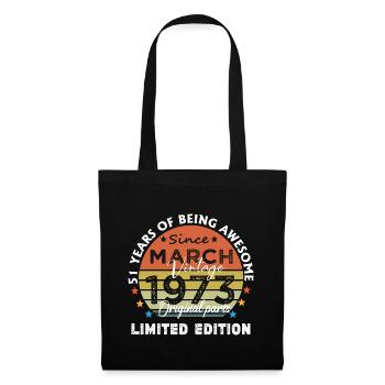 51 Years Old Made In 1973 Vintage March 1973 - Sac en tissu - noir - Devant