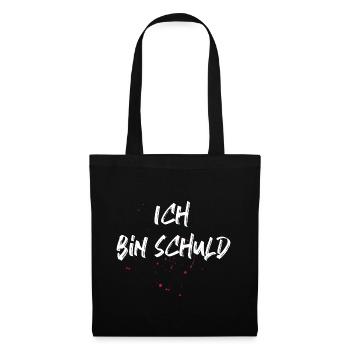 Lustiger Spruch für Ihn & Sie - Ich bin schuld - Stoffbeutel - Schwarz - Vorne