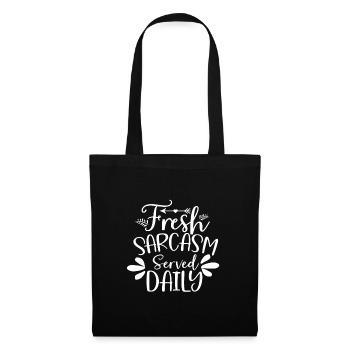Sarcastic Humor Fresh Sarcasm Served Daily - Tote Bag - black - Front