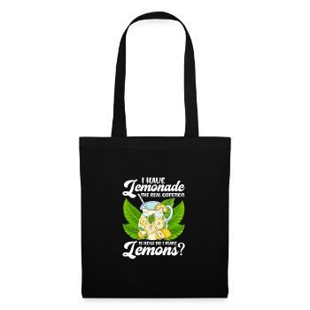 Sarcastic Gift Have Lemonade How Make Lemons - Tote Bag - black - Front