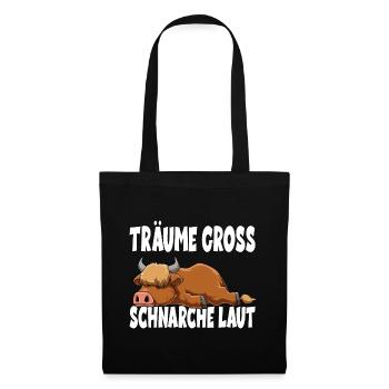 Träume Gross Schnarche Laut für einen Büffel - Stoffbeutel - Schwarz - Vorne