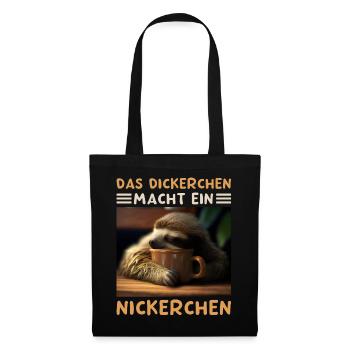 Das Dickerchen Macht Ein Nickerchen Morgenmuffel - Stoffbeutel - Schwarz - Vorne