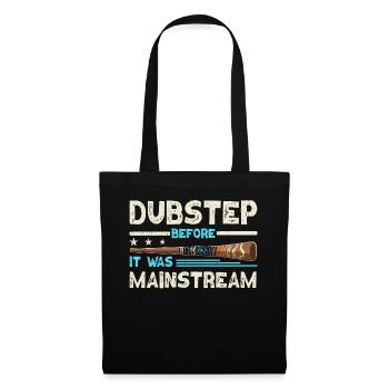 Didgeridoo Dubstep Before It Was Mainstream - Stoffbeutel - Schwarz - Vorne