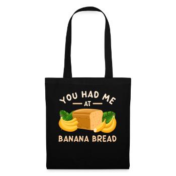 Tu m’as eu à Banana Bread - Sac en tissu - noir - Devant