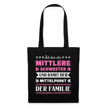 Mittelkind Sandwichkind Mittlere Schwester - Stoffbeutel - Schwarz - Vorne