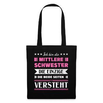 Mittelkind Sandwichkind Mittlere Schwester - Stoffbeutel - Schwarz - Vorne