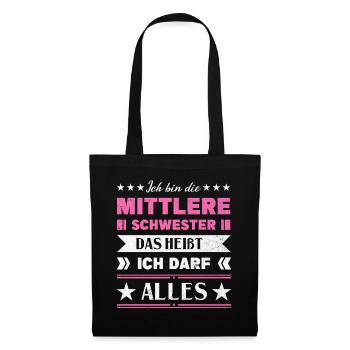 Mittelkind Sandwichkind Mittlere Schwester - Stoffbeutel - Schwarz - Vorne