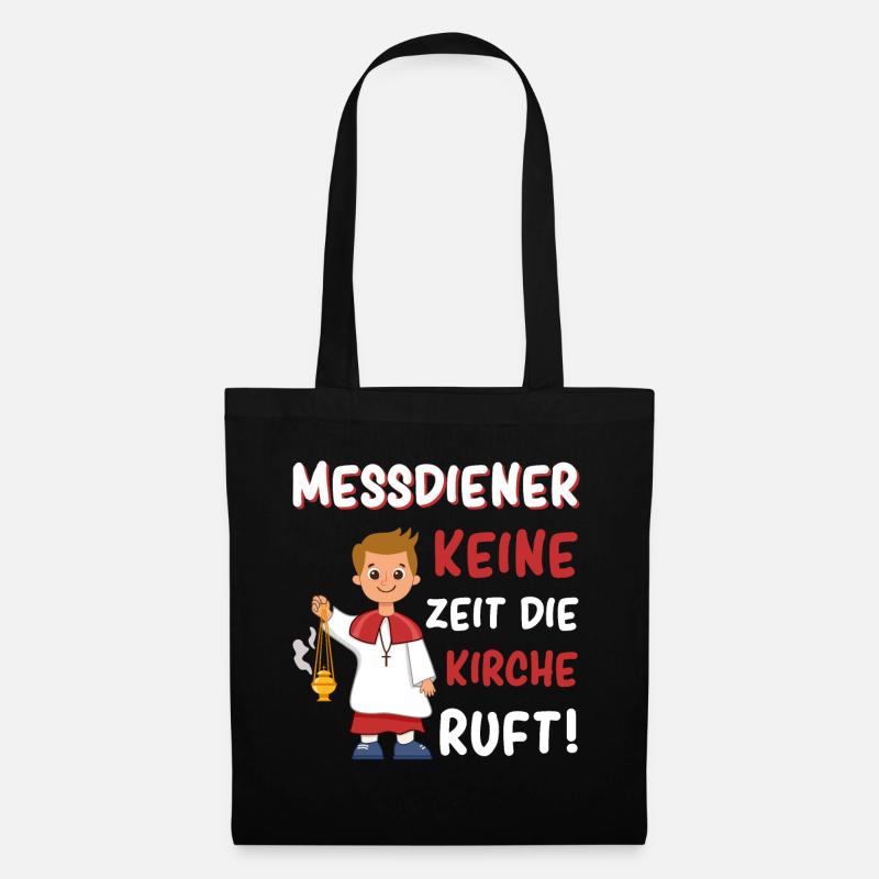 Messdiener Keine Zeit Die Kirche Ruft - Stoffbeutel - Schwarz