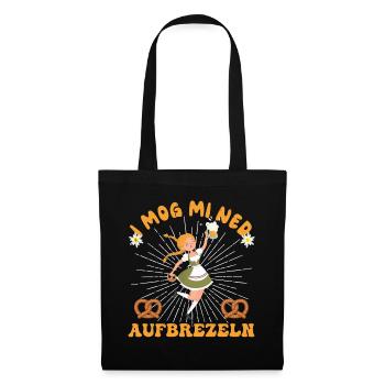I Mog Mi Ned Aufbrezeln Dirndl - Stoffbeutel - Schwarz - Vorne