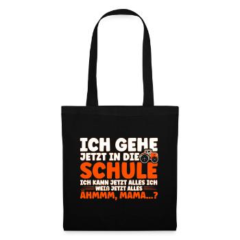 Ich Gehe Jetzt In Die Schule Schulbeginn - Stoffbeutel - Schwarz - Vorne