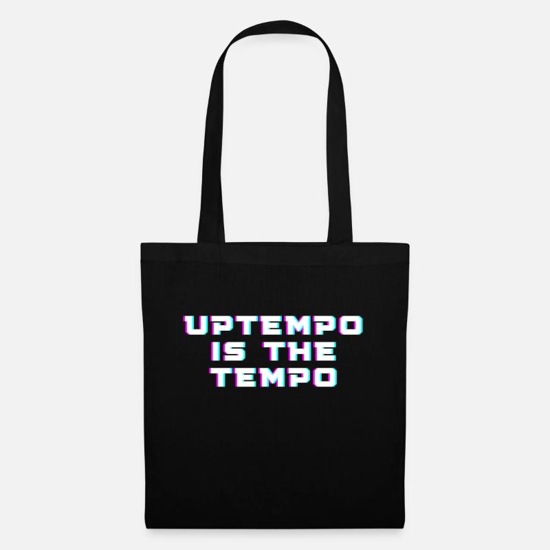 Uptempo is the tempo - Stoffbeutel - Schwarz