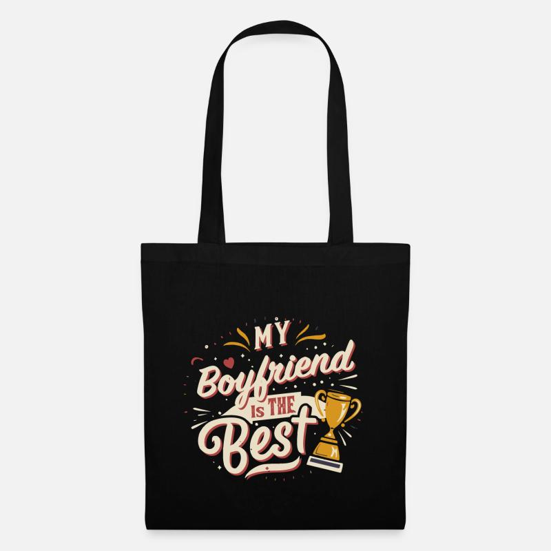 My Boyfriend Is The Best - Stoffbeutel - Schwarz