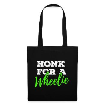 Honk For A Wheelie Motorrad Bike Spruch - Stoffbeutel - Schwarz - Vorne