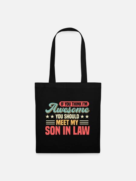 Meet my son-in-law - Tote Bag - black