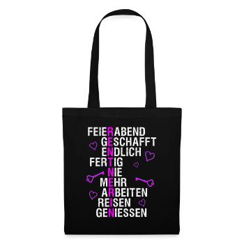 Rentnerin Geschenk für Mutter, Tante, Oma in Rente - Stoffbeutel - Schwarz - Vorne