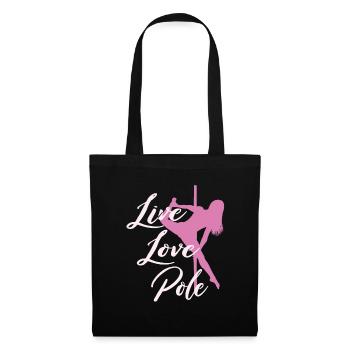 Live Love Pole Dance - Sac en tissu - noir - Devant