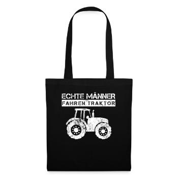 Echte Männer fahren Traktor Landwirtschaft - Stoffbeutel - Schwarz - Vorne