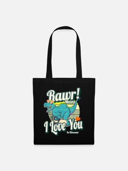 Rawr bedeutet, ich liebe dich - Stoffbeutel - Schwarz