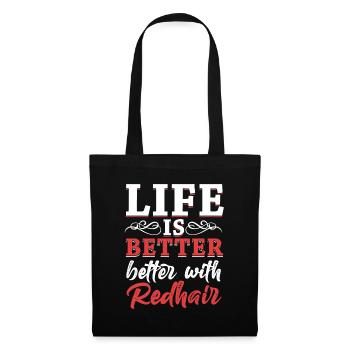 Life Is Better With Redhead Red Hair Redheads - Tote Bag - black - Front