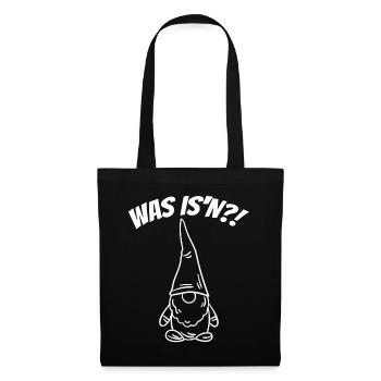 Zwerg WAS IS´N ?!- lustiges Tshirt mit Bart Mann - Stoffbeutel - Schwarz - Vorne