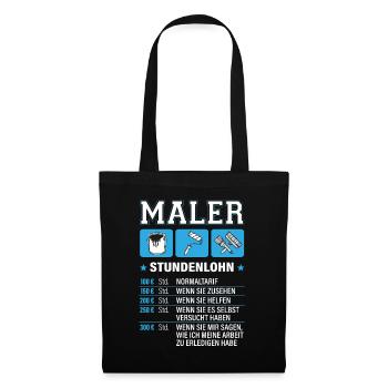 Maler Stundenlohn Lackierer Handwerker Meister Fun - Stoffbeutel - Schwarz - Vorne