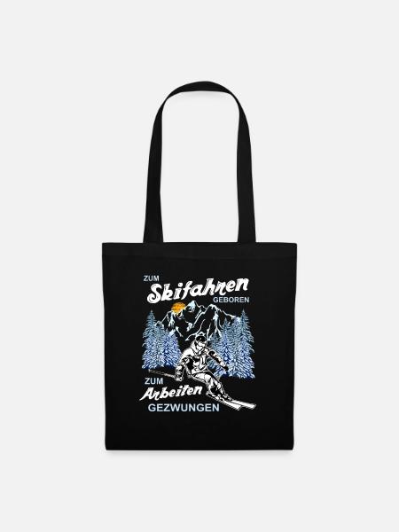 Zum Skifahren geboren, aber.... - Stoffbeutel - Schwarz
