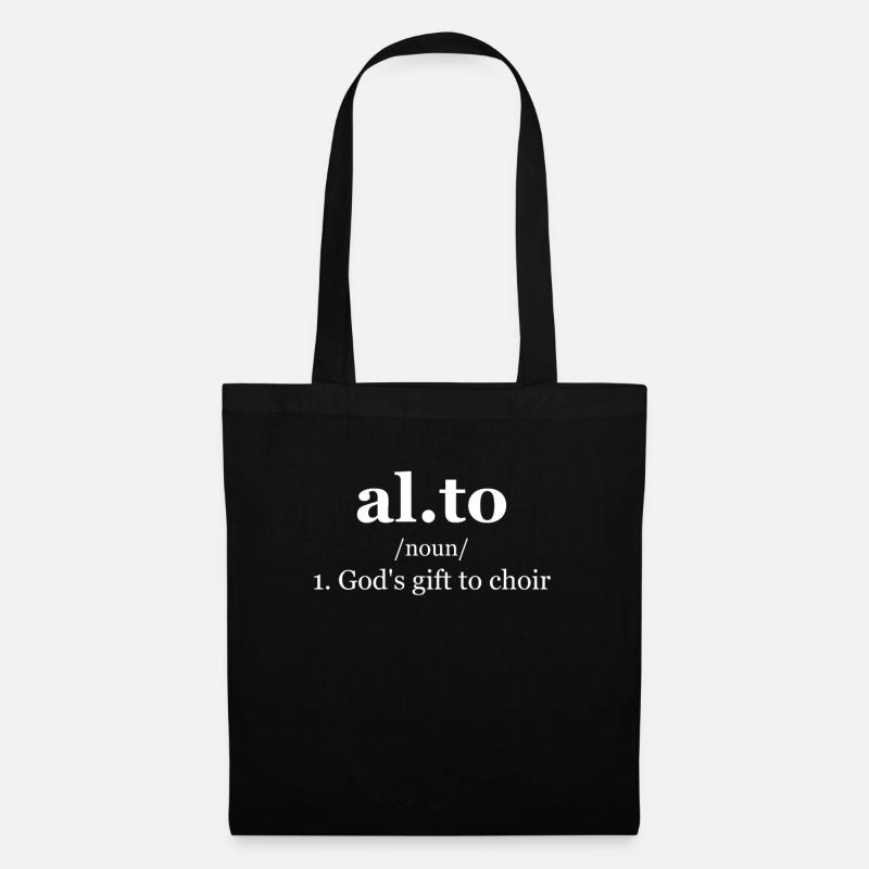Alto Chor Singen Chor Chor Musik Geschenk - Stoffbeutel - Schwarz