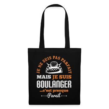 Métier boulanger cadeau humour artisan boulangerie - Sac en tissu - noir - Devant