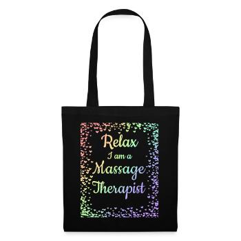 Massage Therapeut Geschenk Relax Ich bin eine Massage - Stoffbeutel - Schwarz - Vorne