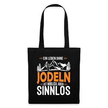 Jodelmusik Jodler Jodeln - Stoffbeutel - Schwarz - Vorne