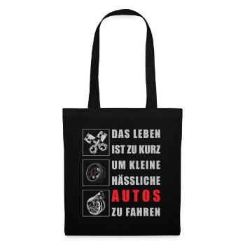 Life is too short to make small ugly cars too - Tote Bag - black - Front