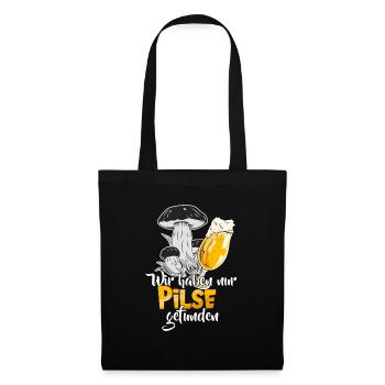 Pilzsucher Designs | Auf die Pilze fertig los - Stoffbeutel - Schwarz - Vorne