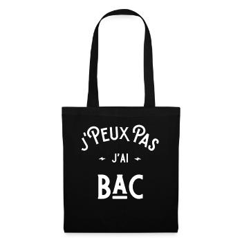 je peux pas j'ai bac idée cadeau humour - Sac en tissu - noir - Devant