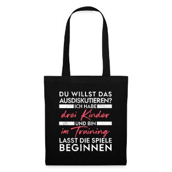 Du willst das ausdiskutieren - Vater Kinder - Stoffbeutel - Schwarz - Vorne