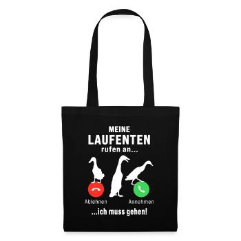 Meine Laufenten rufen an Laufente Laufentenstall - Stoffbeutel - Schwarz - Vorne