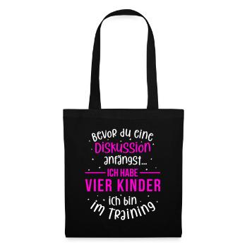 Ich habe vier Kinder - Mutter und Kinder - Stoffbeutel - Schwarz - Vorne