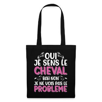 Oui je sens le cheval pas le problème - Sac en tissu - noir - Devant
