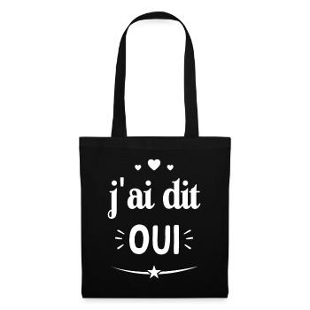 J'ai dit oui - Cadeau futur Mariés - Sac en tissu - noir - Devant