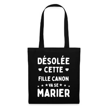 Désolée cette fille canon va se marier - Sac en tissu - noir - Devant
