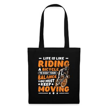 La vie, c’est comme faire une balade à vélo. - Sac en tissu - noir - Devant
