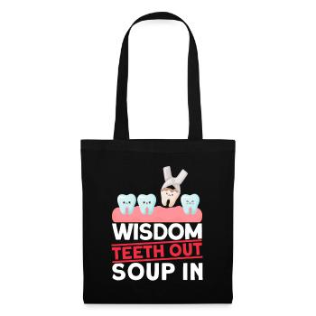 Wisdom Teeth Wisdom Tooth Patient Dentist - Tote Bag - black - Front