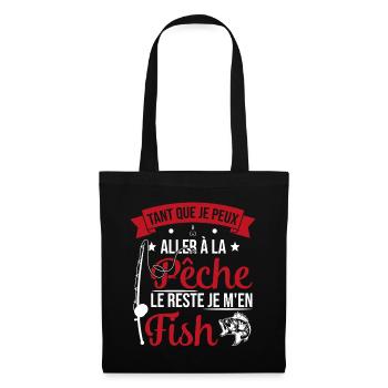 Si je peux aller à la pêche le reste je m'en fish - Sac en tissu - noir - Devant