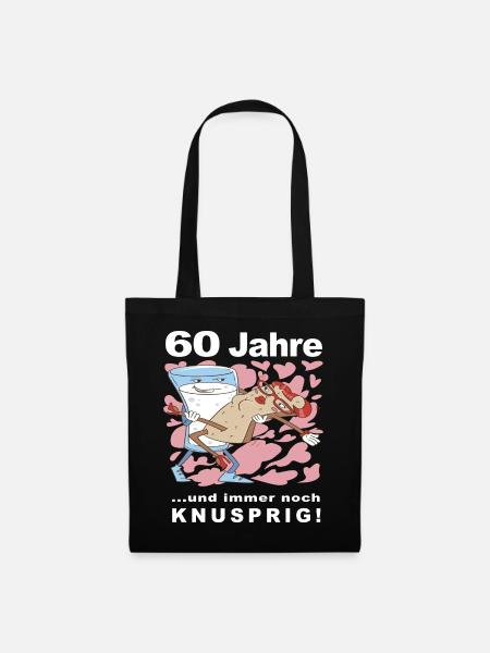 60 Jahre und immer noch knusprig! - Stoffbeutel - Schwarz
