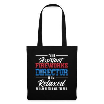 Funny fireworks pyrotechnician saying - Tote Bag - black - Front
