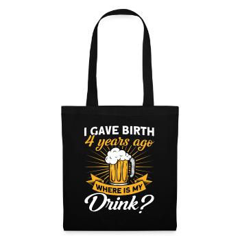 4. Geburtstag Bier Trinken Mutter Mama - Stoffbeutel - Schwarz - Vorne