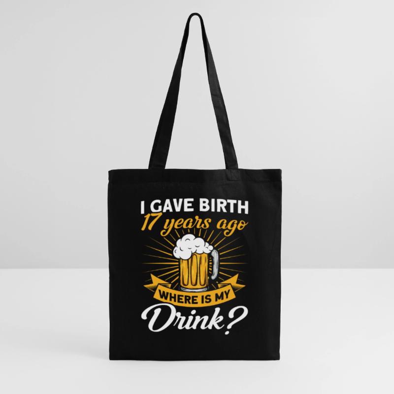 17. Geburtstag Bier Trinken Mutter Mama Stoffbeutel
