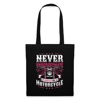 Never underestimate a woman on a motorcycle - Tote Bag - black - Front